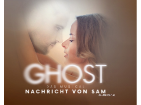Ghost - Nachricht von Sam - Das Musical