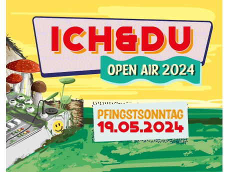ICH & DU Open Air 2017